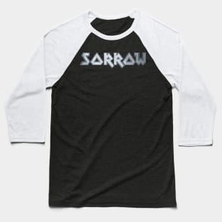 Sorrow Baseball T-Shirt